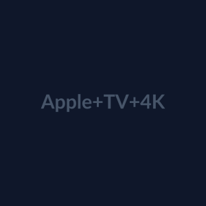Apple TV 4K (Wi-Fi + Ethernet, 128GB)